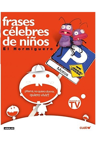 FRASES CÉLEBRES DE NIÑOS EL HORMIGUERO